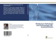 Portada del libro de Molekulare Pathologie und Embryologie der Synpolydaktylie