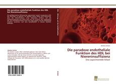 Capa do livro de Die paradoxe endotheliale Funktion des HDL bei Niereninsuffizienz 