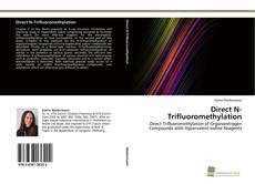 Portada del libro de Direct N-Trifluoromethylation