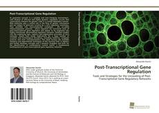 Copertina di Post-Transcriptional Gene Regulation