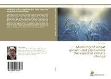 Capa do livro de Modeling of wheat growth and yield under the expected climate change 