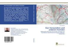 Couverture de Von Verwandten und anderen Fremden