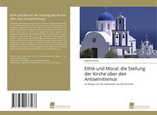 Buchcover von Ethik und Moral: die Stellung der Kirche über den Antisemitismus