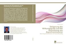 Capa do livro de Steigerung des Wirkungsgrads und der Ausnutzung von Asynchronmotoren 