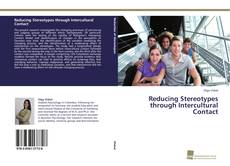 Portada del libro de Reducing Stereotypes through Intercultural Contact