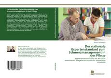 Capa do livro de Der nationale Expertenstandard zum Schmerzmanagement in der Pflege 