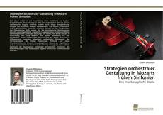 Capa do livro de Strategien orchestraler Gestaltung in Mozarts frühen Sinfonien 