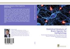 Bookcover of Statistical Analysis of Brain Signals for Epileptology