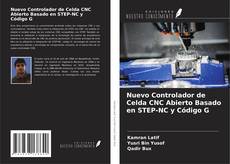 Обложка Nuevo Controlador de Celda CNC Abierto Basado en STEP-NC y Código G