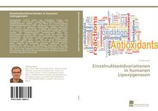 Portada del libro de Einzelnukleotidvariationen in humanen Lipoxygenasen