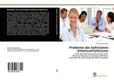 Couverture de Probleme des befristeten Arbeitsverhältnisses