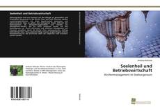 Capa do livro de Seelenheil und Betriebswirtschaft 