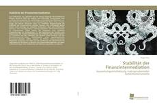Portada del libro de Stabilität der Finanzintermediation