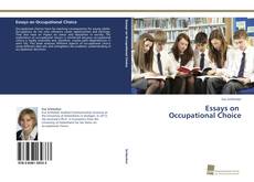 Portada del libro de Essays on Occupational Choice