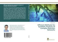 Portada del libro de Efficient Methods for Symbolic Analysis of Complex Reaction Networks