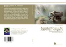 Portada del libro de Perceptual Inference for Autonomous Navigation