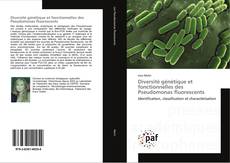 Diversité génétique et fonctionnelles des Pseudomonas fluorescents kitap kapağı