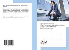 Copertina di Plat forme du Management du projet selon PMBOK