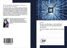Buchcover von Étude syntaxique, sémantique et discursive des prépositions spatiales