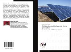 Copertina di Cellule photovoltaïque de 3ème génération