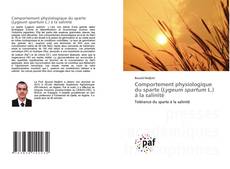 Couverture de Comportement physiologique du sparte (Lygeum spartum L.) à la salinité