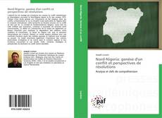 Bookcover of Nord-Nigeria: genèse d'un conflit et perspectives de résolutions