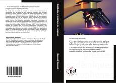 Caractérisation et Modélisation Multi-physique de composants kitap kapağı