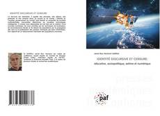 Bookcover of IDENTITÉ DISCURSIVE ET CENSURE: