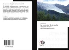 Le nouveau droit de la responsabilité environnementale kitap kapağı