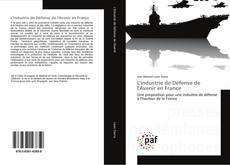 Buchcover von L'industrie de Défense de l'Avenir en France