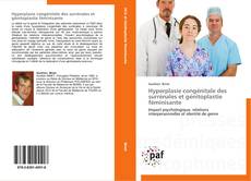 Hyperplasie congénitale des surrénales et génitoplastie féminisante kitap kapağı