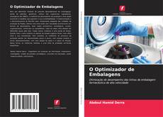 Bookcover of O Optimizador de Embalagens