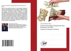 Buchcover von Communication Corporate des banques en RDC