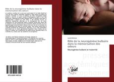Buchcover von Rôle de la neurogénèse bulbaire dans la mémorisation des odeurs