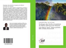 Copertina di Ecologie des forêts et espèces du Bénin (Afrique de l'Ouest)