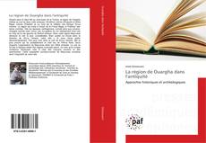 Buchcover von La région de Ouargha dans l'antiquité