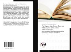 Bookcover of Poétiques du chaos dans les littératures africaines francophones.