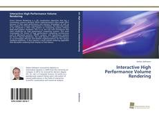 Couverture de Interactive High Performance Volume Rendering