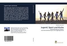 Capa do livro de Jugend, Sport und Kirche 