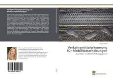 Copertina di Verkehrsmittelerkennung für Mobilitätserhebungen