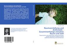 Capa do livro de Raumvorstellung und Arithmetik - Zusammenhänge zwischen Raum und Zahl 