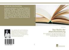 Portada del libro de Das Recht der Altersfeststellung