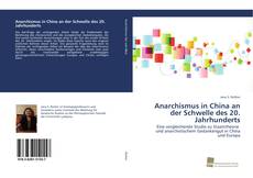 Couverture de Anarchismus in China an der Schwelle des 20. Jahrhunderts