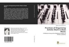 Portada del libro de Practices of Organising Artistic Work in Rock Music