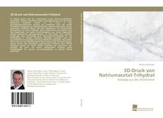 Обложка 3D-Druck von Natriumacetat-Trihydrat