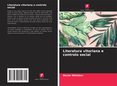Literatura vitoriana e controlo social kitap kapağı