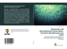 Capa do livro de Dynamik und Korrelationen eines Bose-Einstein-Kondensats aus Licht 