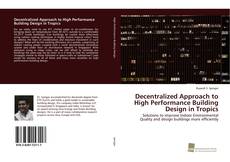 Capa do livro de Decentralized Approach to High Performance Building Design in Tropics 