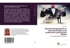 Capa do livro de Sprachmanipulation in den deutschen und arabischen politischen Reden 