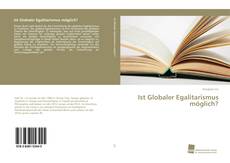 Portada del libro de Ist Globaler Egalitarismus möglich?